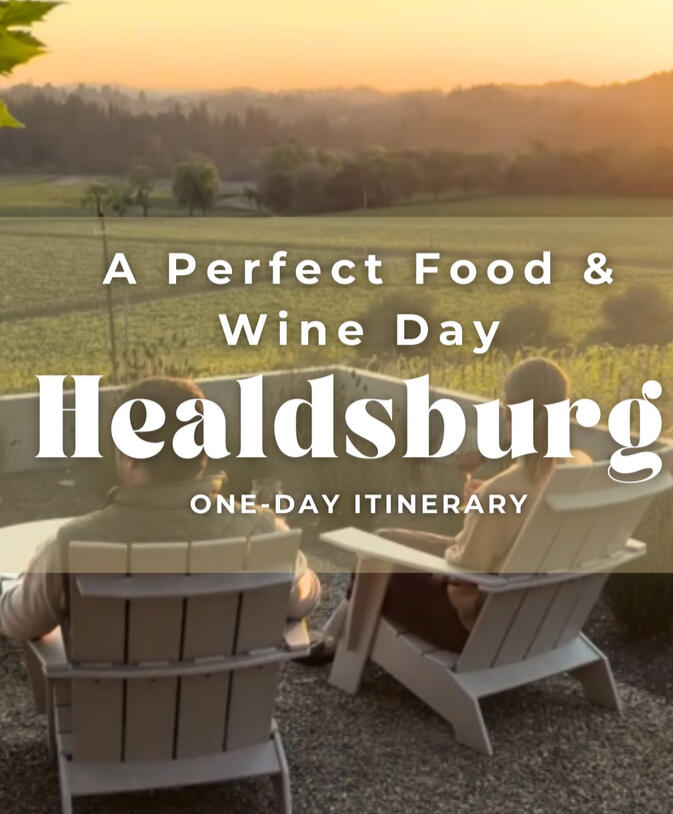Healdsburg Food & Wine Itinerary