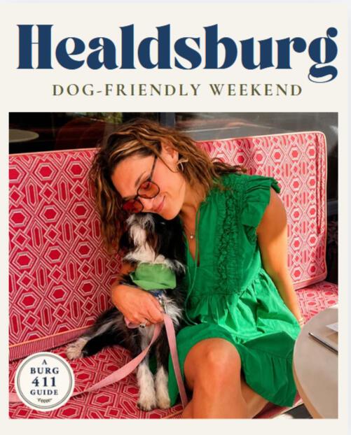 Healdsburg Dog Friendly Itinerary