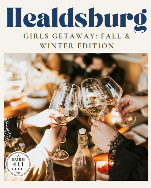 Healdsburg Girls Getaway